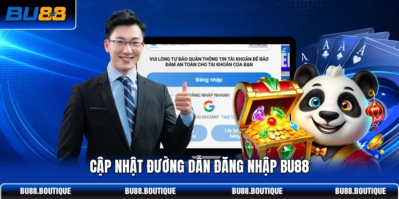 Cập nhật đường dẫn đăng nhập BU88
